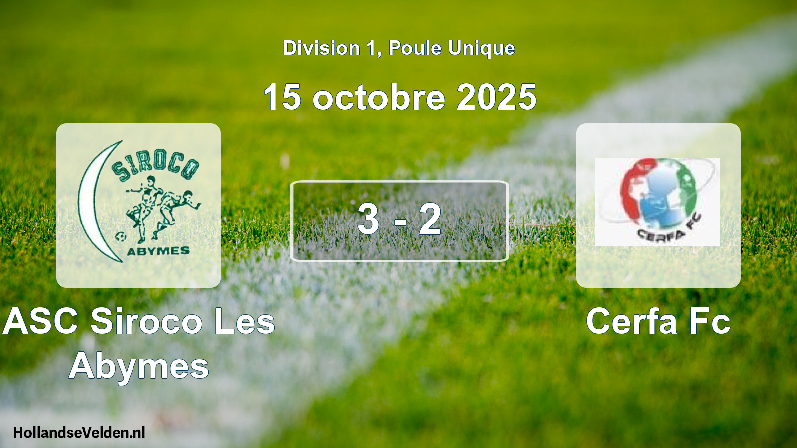 Match joué: ASC Siroco Les Abymes - Cerfa Fc 3 - 2 (15 octobre 2025)