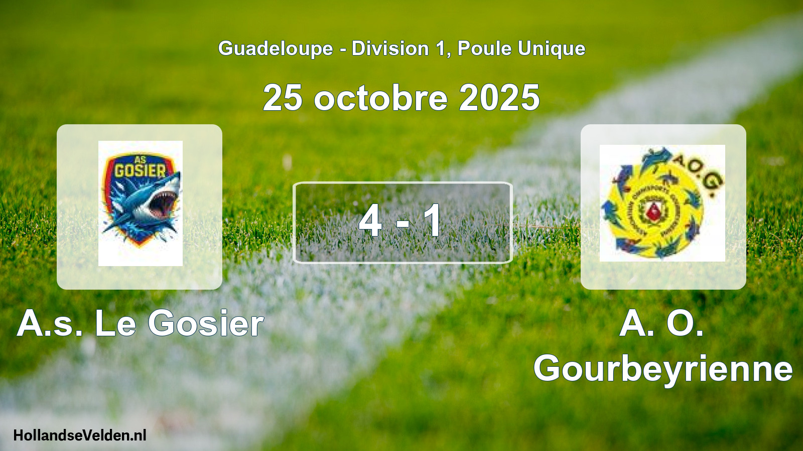 Gespeelde wedstrijd: A.s. Le Gosier - A. O. Gourbeyrienne 4 - 1 (25 oktober 2025)