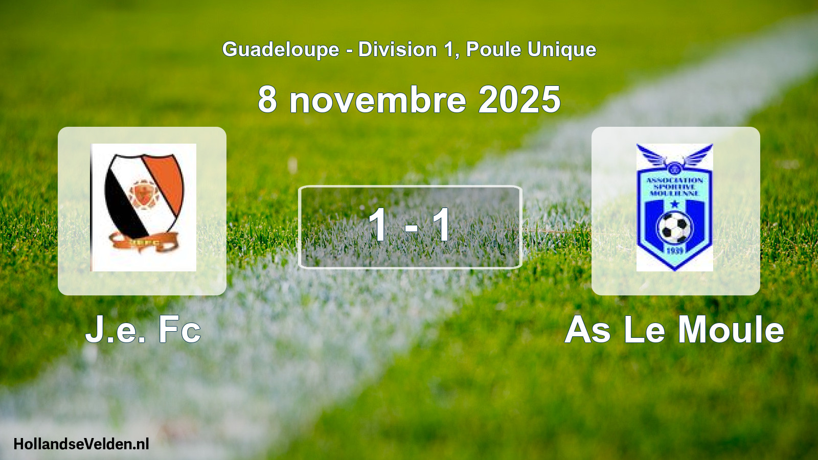 Total number of matches played: J.e. Fc - As Le Moule 1 - 1 (8 November 2025)