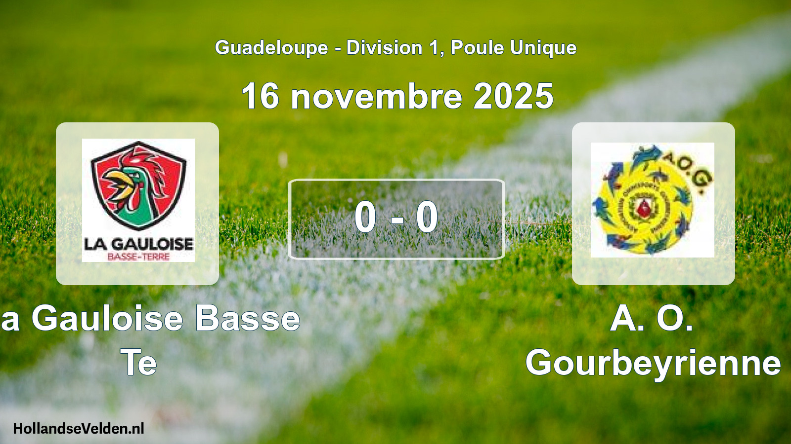 Match joué: La Gauloise Basse Te - A. O. Gourbeyrienne 0 - 0 (16 novembre 2025)
