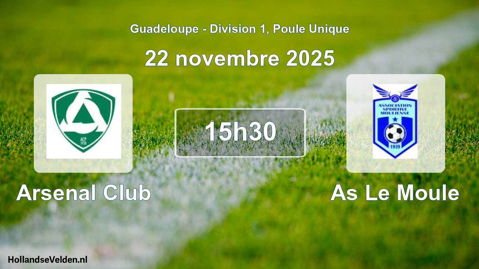 Match programmé: Arsenal Club - As Le Moule (22 novembre 2025)