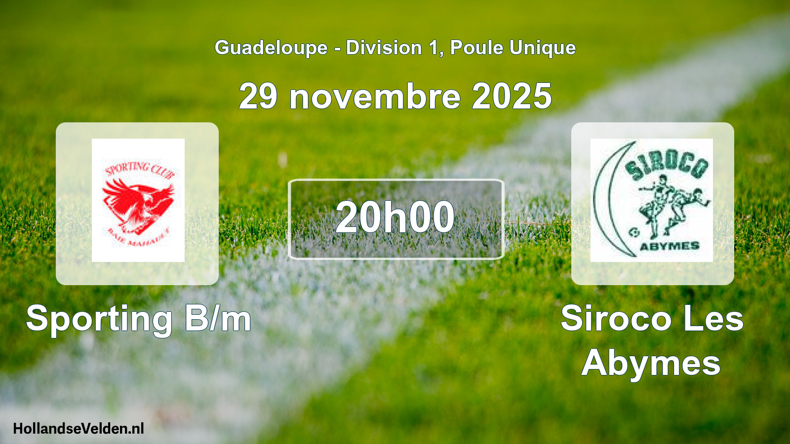 Geplande wedstrijd: Sporting B/m - Siroco Les Abymes (29 november 2025)