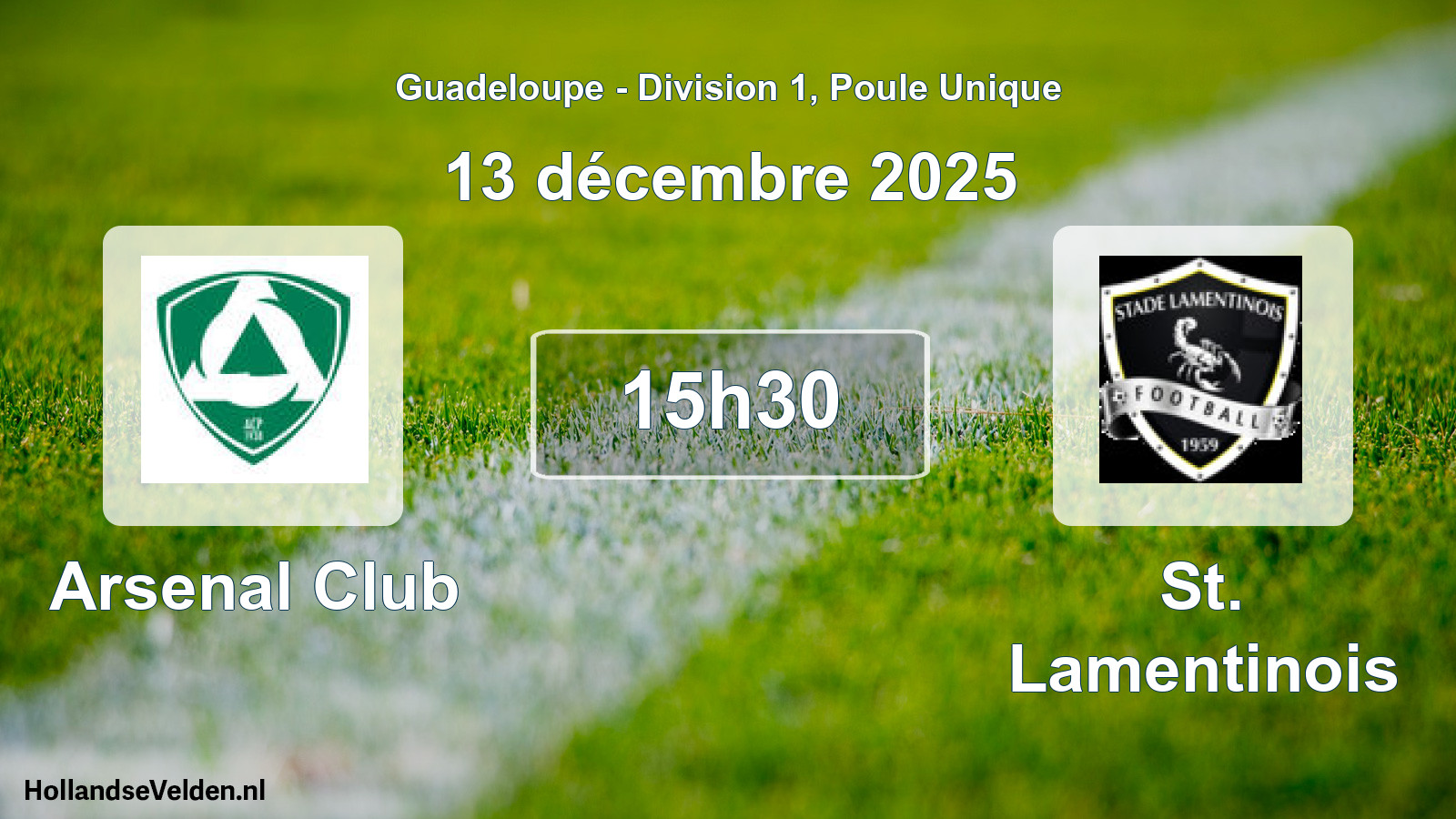 Match programmé: Arsenal Club - St. Lamentinois (13 décembre 2025)
