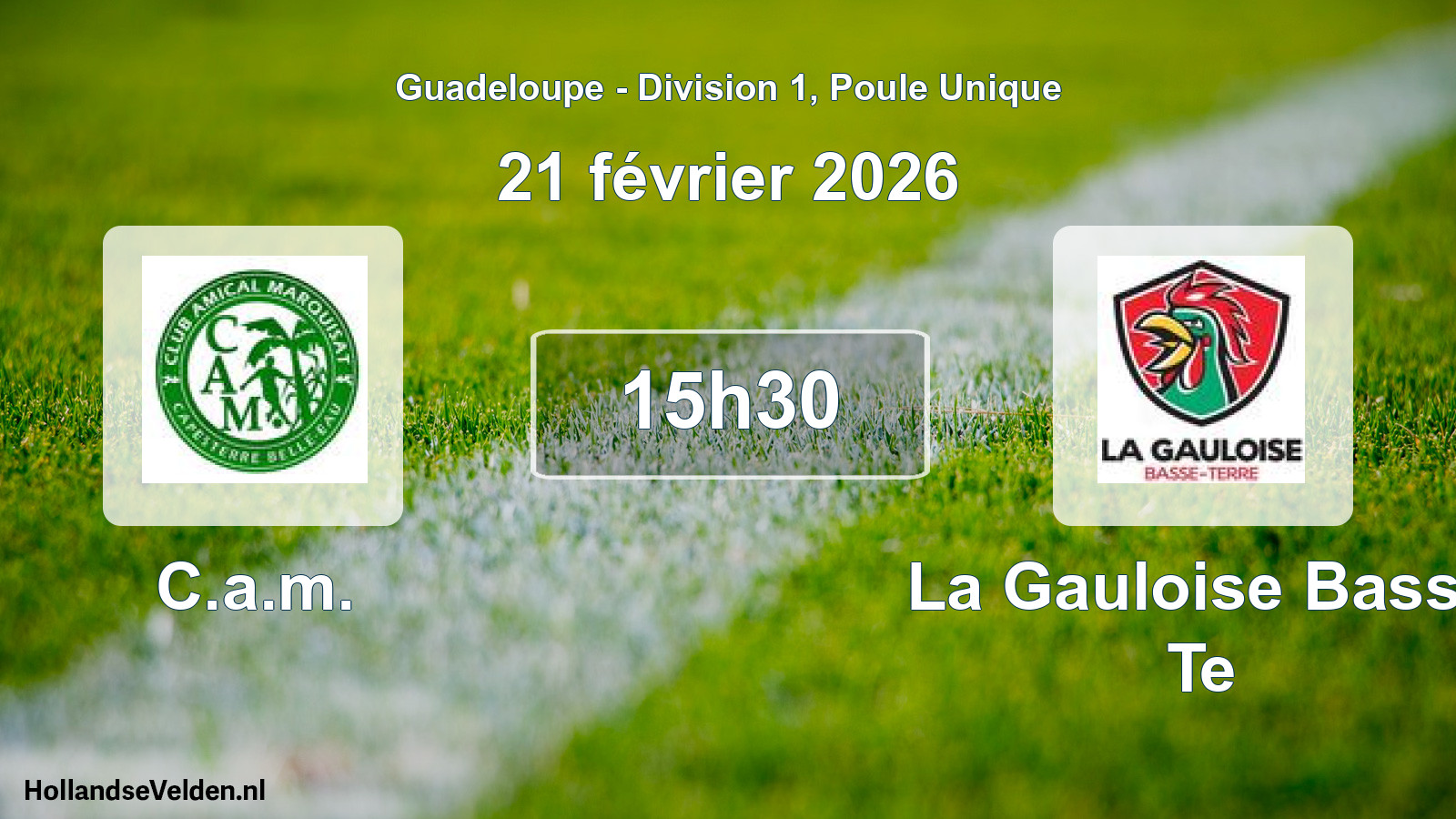 Match programmé: C.a.m. - La Gauloise Basse Te (21 février 2026)