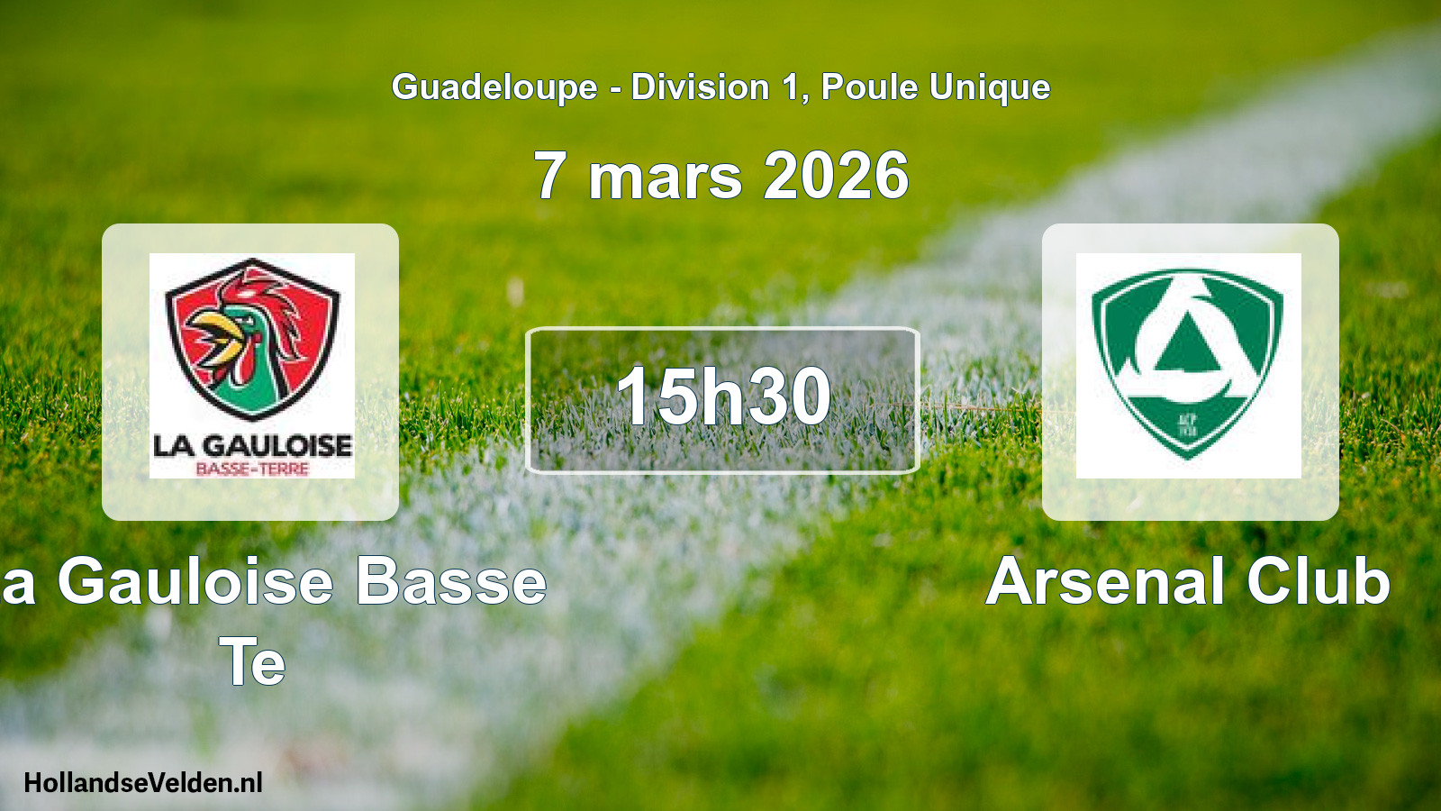 Match programmé: La Gauloise Basse Te - Arsenal Club (7 mars 2026)