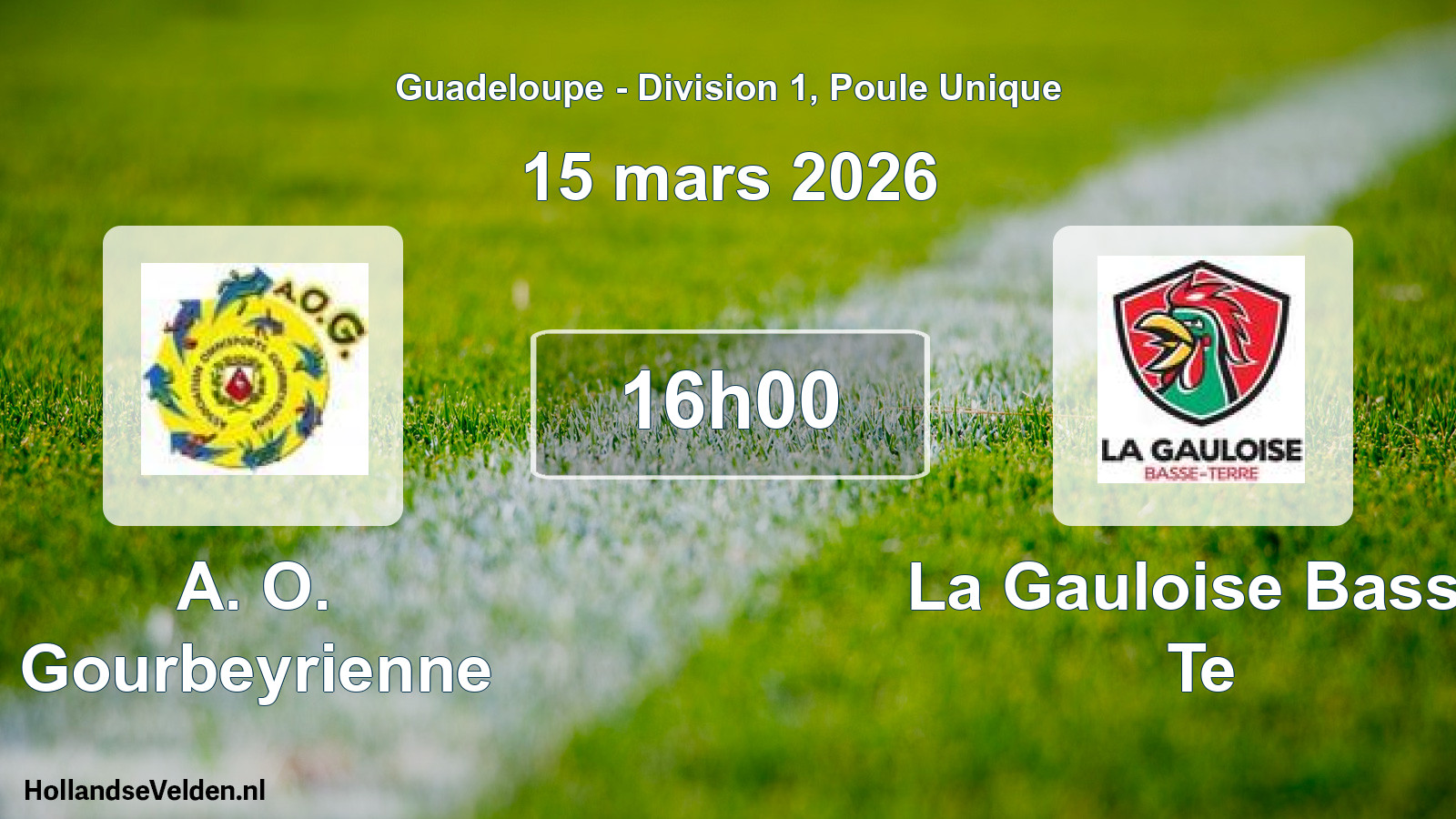 Match programmé: A. O. Gourbeyrienne - La Gauloise Basse Te (15 mars 2026)