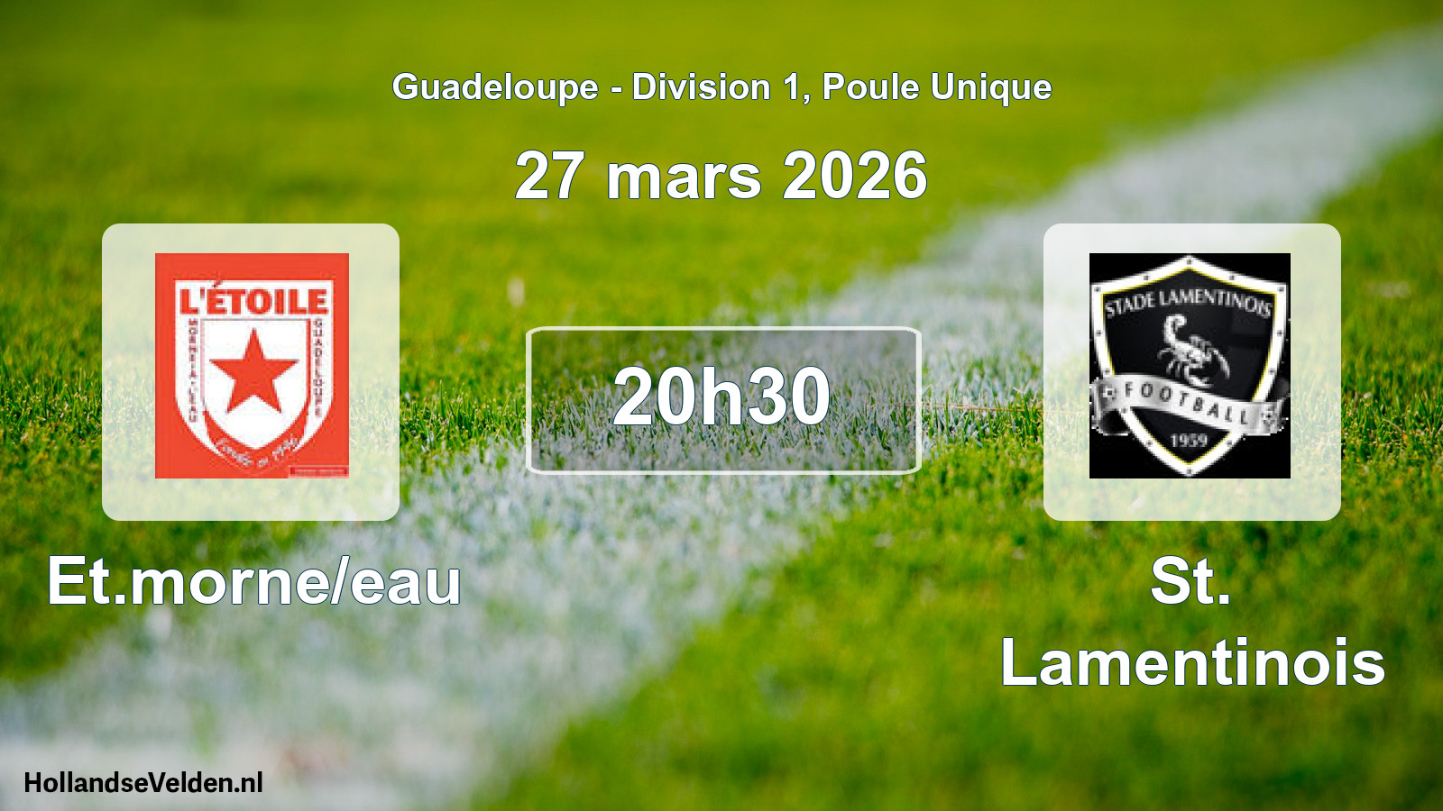 Scheduled Match: Et.morne/eau - St. Lamentinois (27 March 2026)