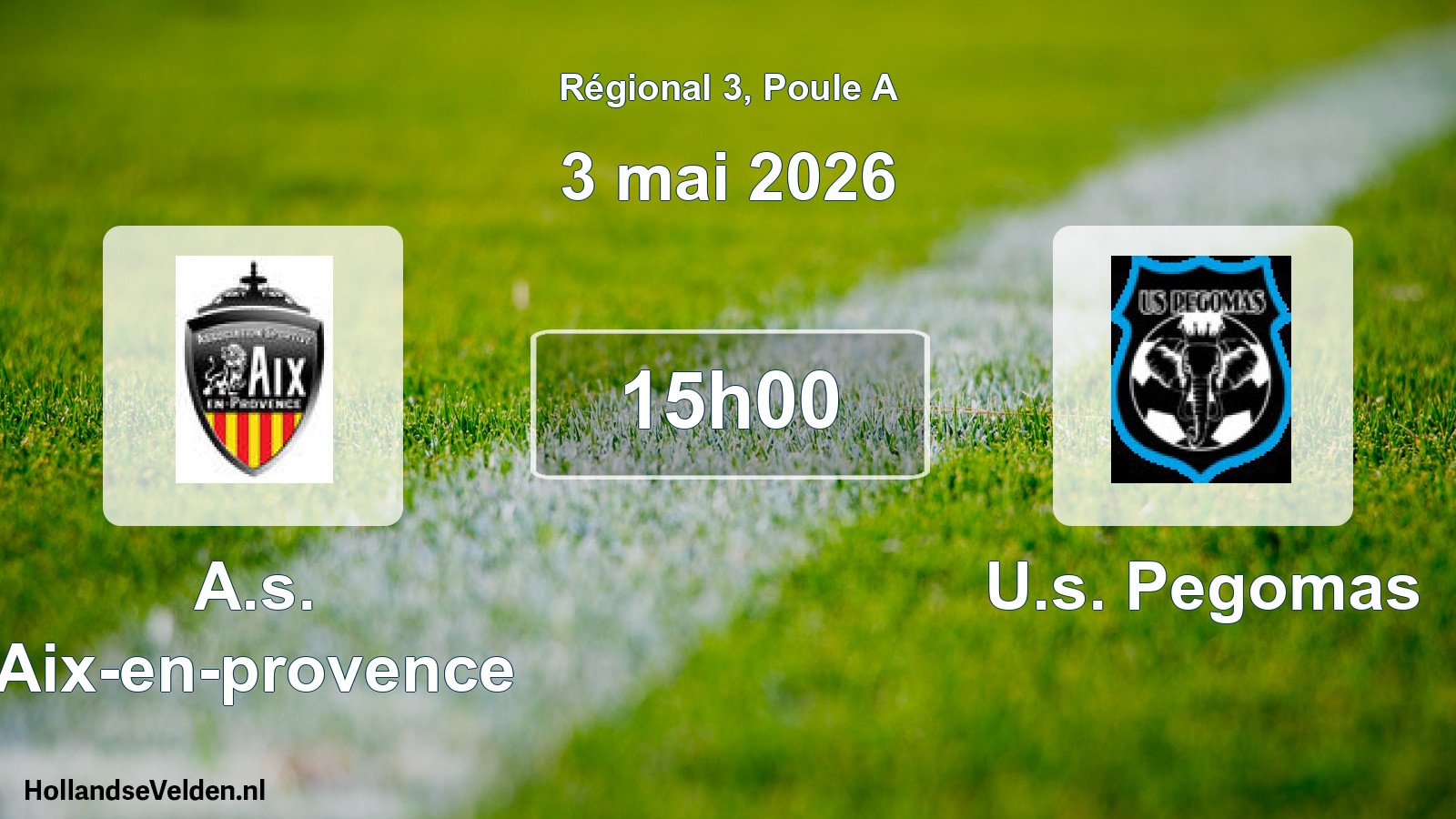 Geplande wedstrijd: A.s. Aix-en-provence - U.s. Pegomas (3 mai 2026)