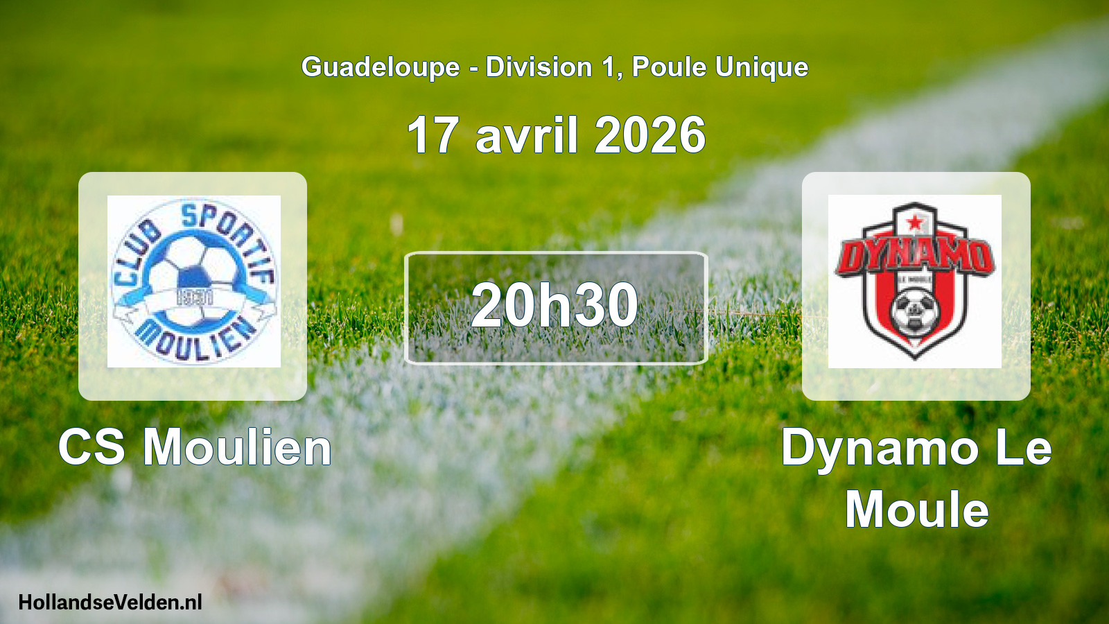 Scheduled Match: CS Moulien - Dynamo Le Moule (17 April 2026)