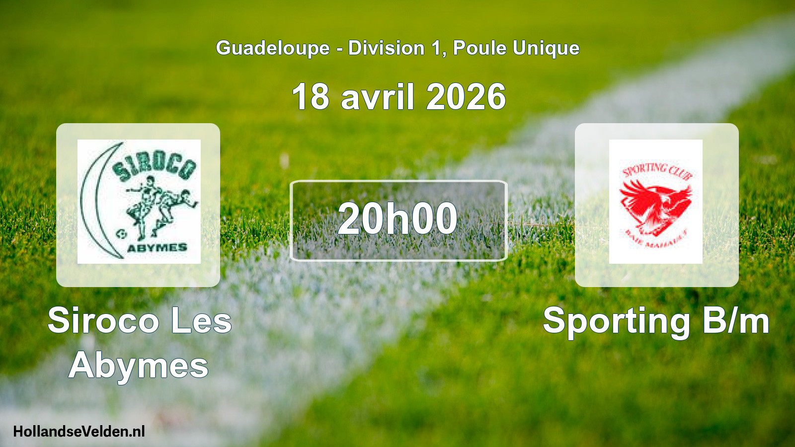 Match programmé: Siroco Les Abymes - Sporting B/m (18 avril 2026)