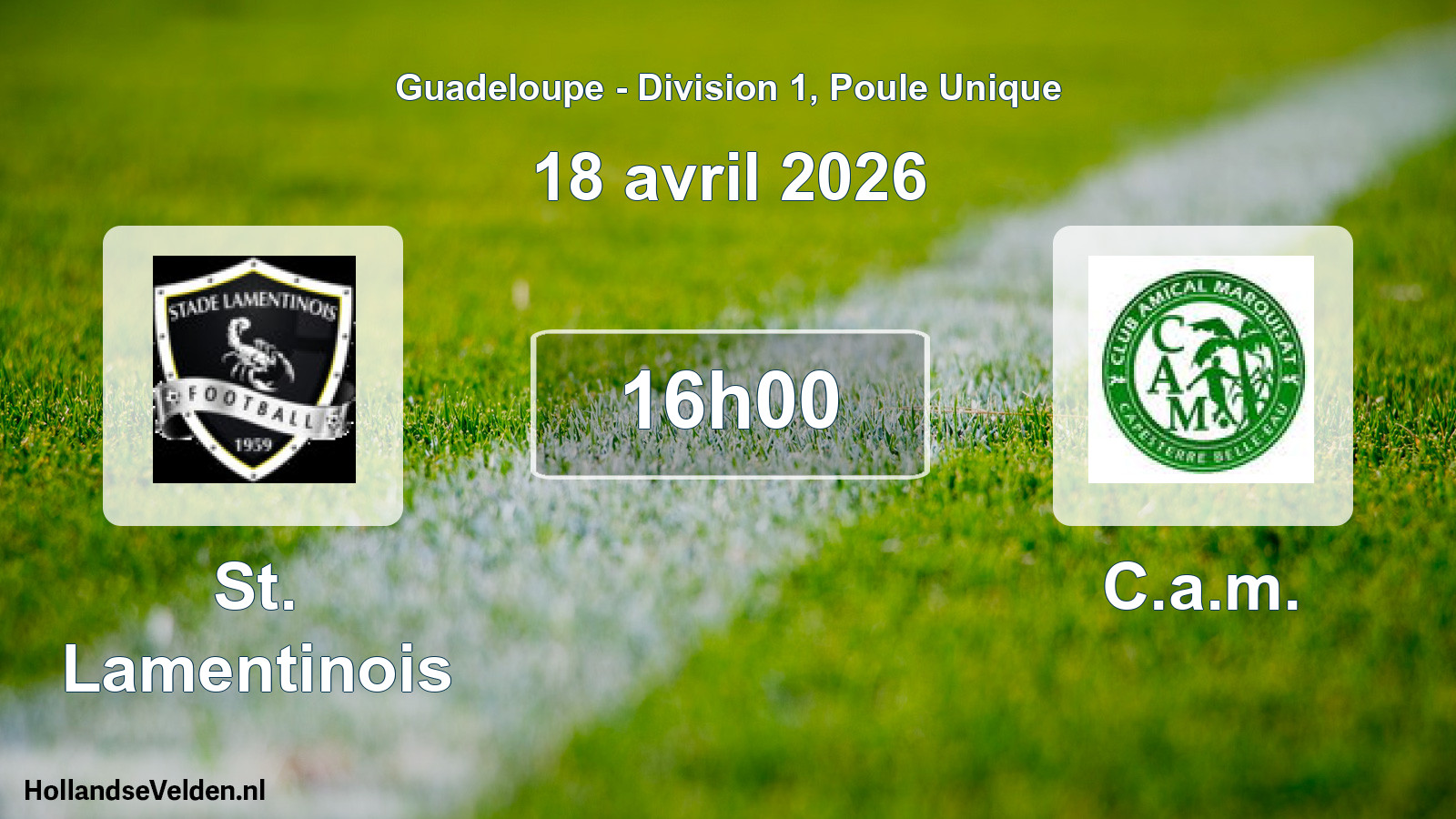 Scheduled Match: St. Lamentinois - C.a.m. (18 April 2026)