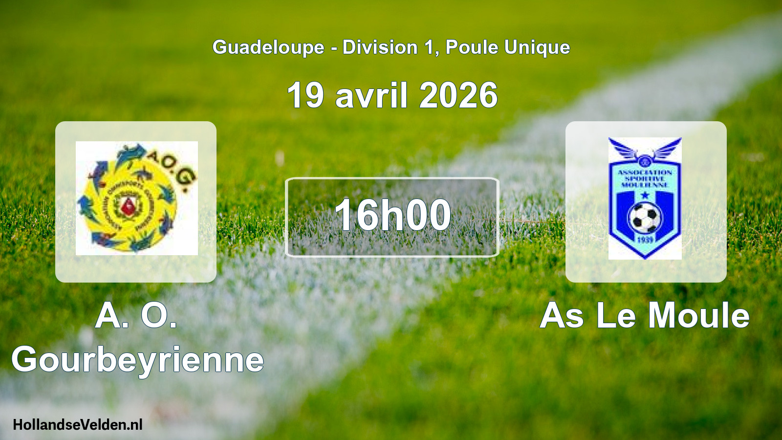 Scheduled Match: A. O. Gourbeyrienne - As Le Moule (19 April 2026)