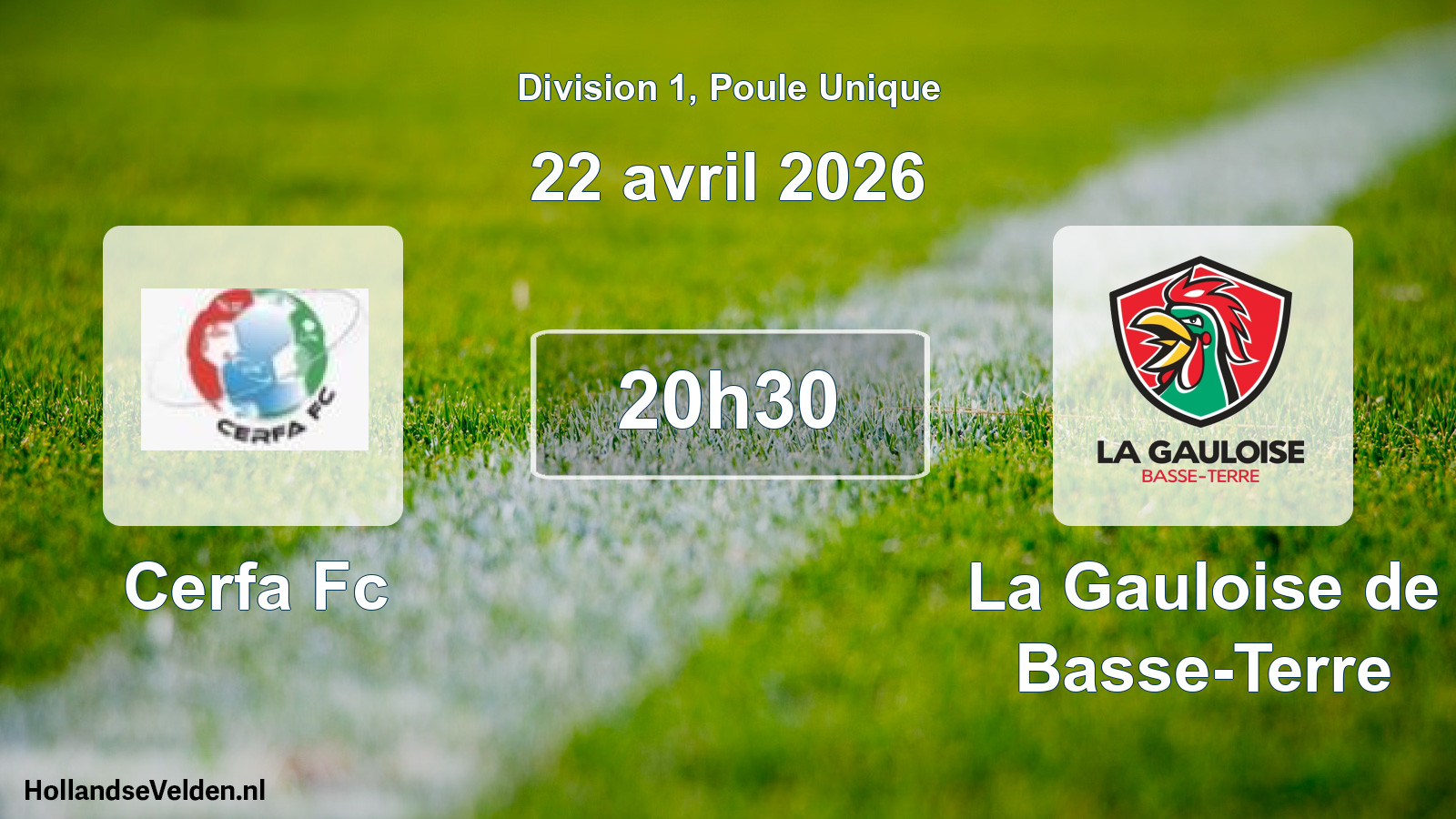 Geplande wedstrijd: Cerfa Fc - La Gauloise de Basse-Terre (22 april 2026)