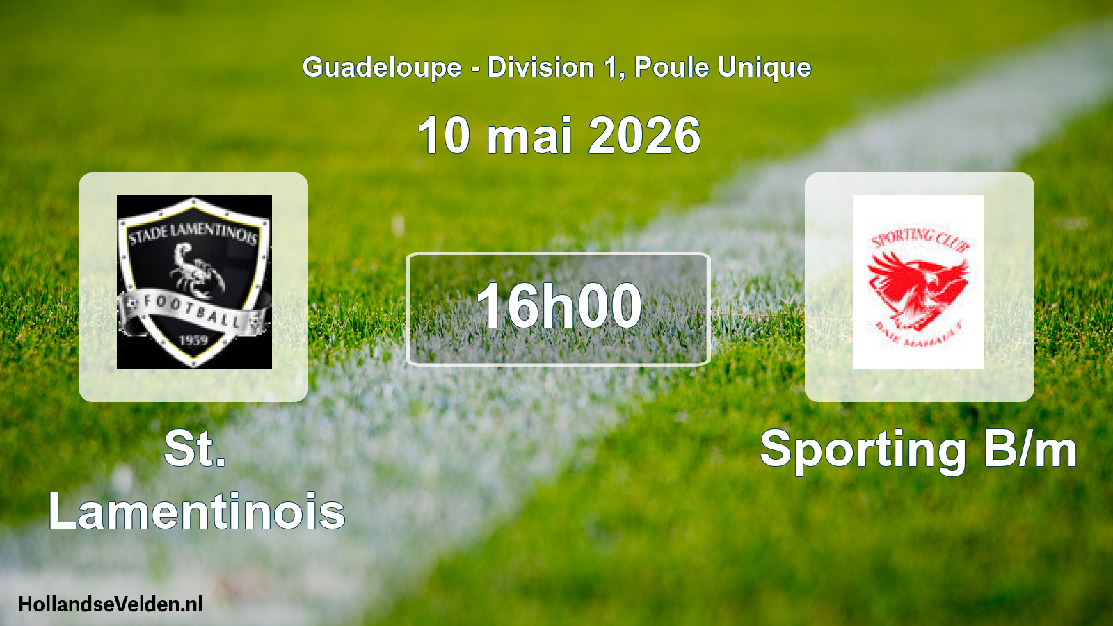 Match programmé: St. Lamentinois - Sporting B/m (10 mai 2026)