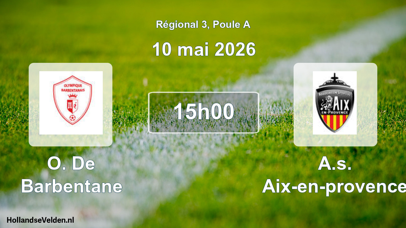 Geplande wedstrijd: O. De Barbentane - A.s. Aix-en-provence (10 mai 2026)