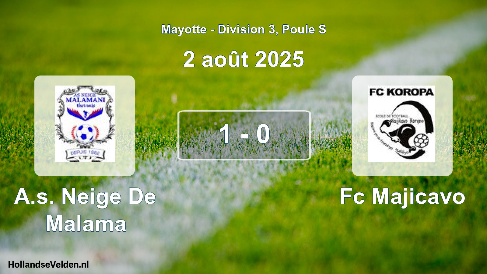 Total number of matches played: A.s. Neige De Malama - Fc Majicavo 1 - 0 (2 August 2025)