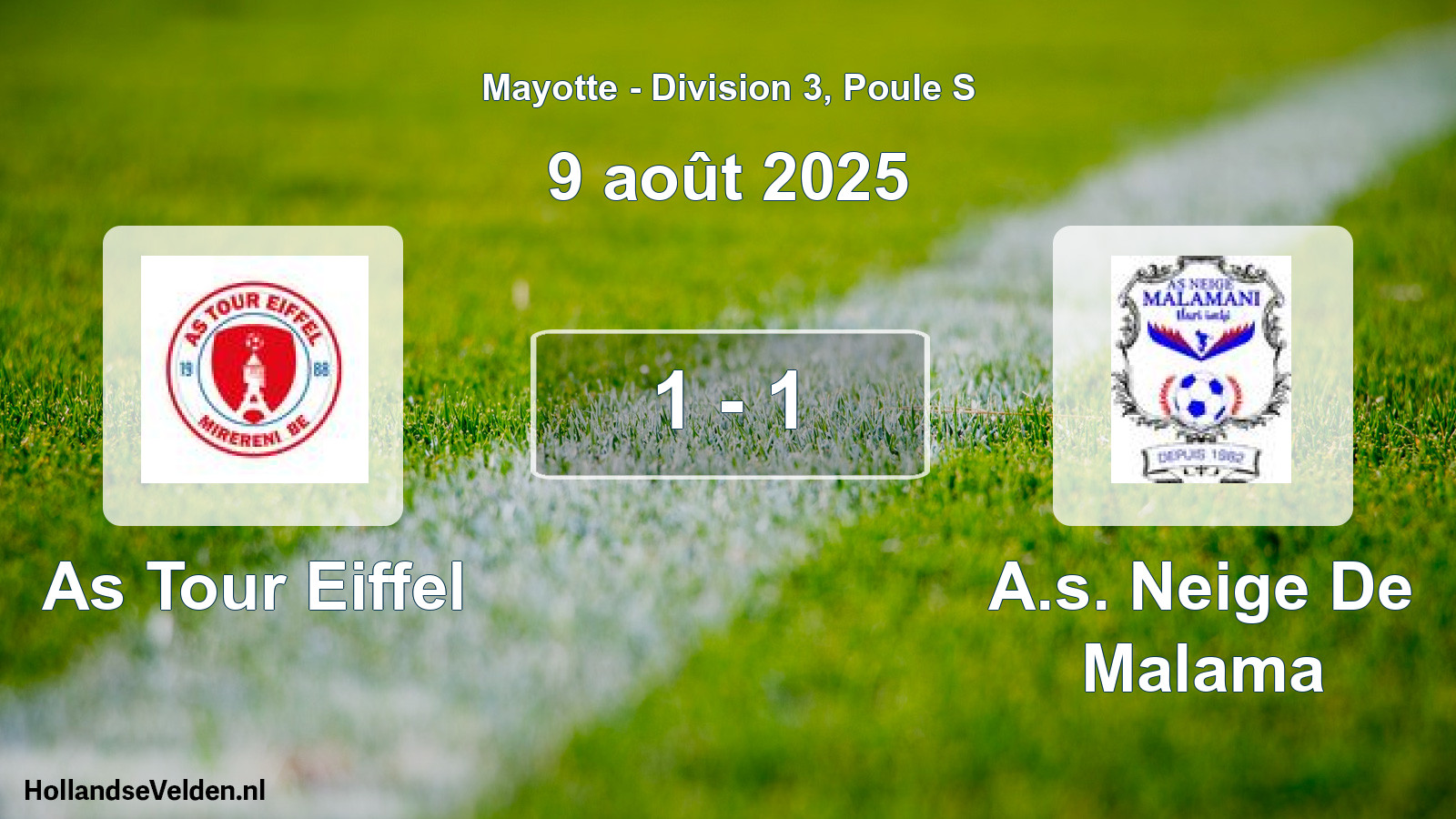 Match joué: As Tour Eiffel - A.s. Neige De Malama 1 - 1 (9 août 2025)