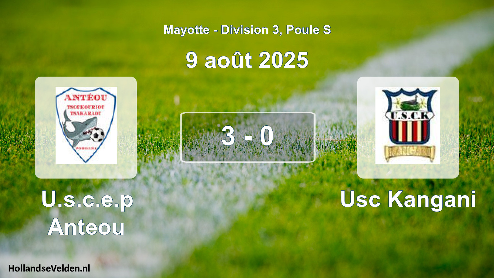 Match joué: U.s.c.e.p Anteou - Usc Kangani 3 - 0 (9 août 2025)