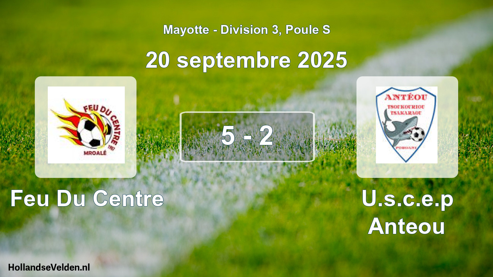 Match joué: Feu Du Centre - U.s.c.e.p Anteou 5 - 2 (20 septembre 2025)