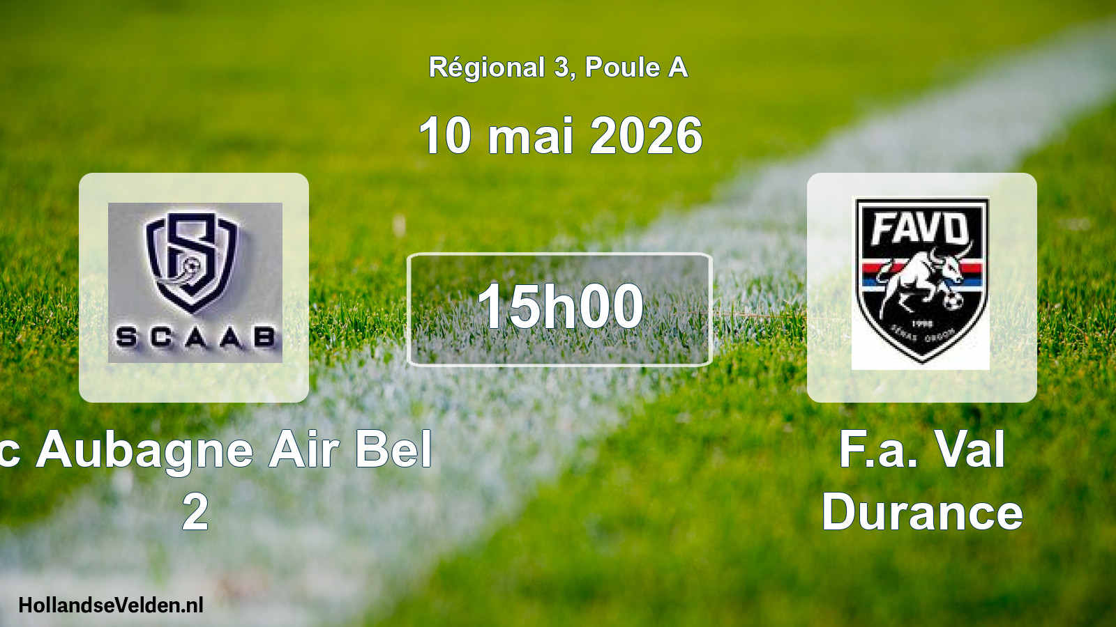 Scheduled Match: Sc Aubagne Air Bel 2 - F.a. Val Durance (10 May 2026)