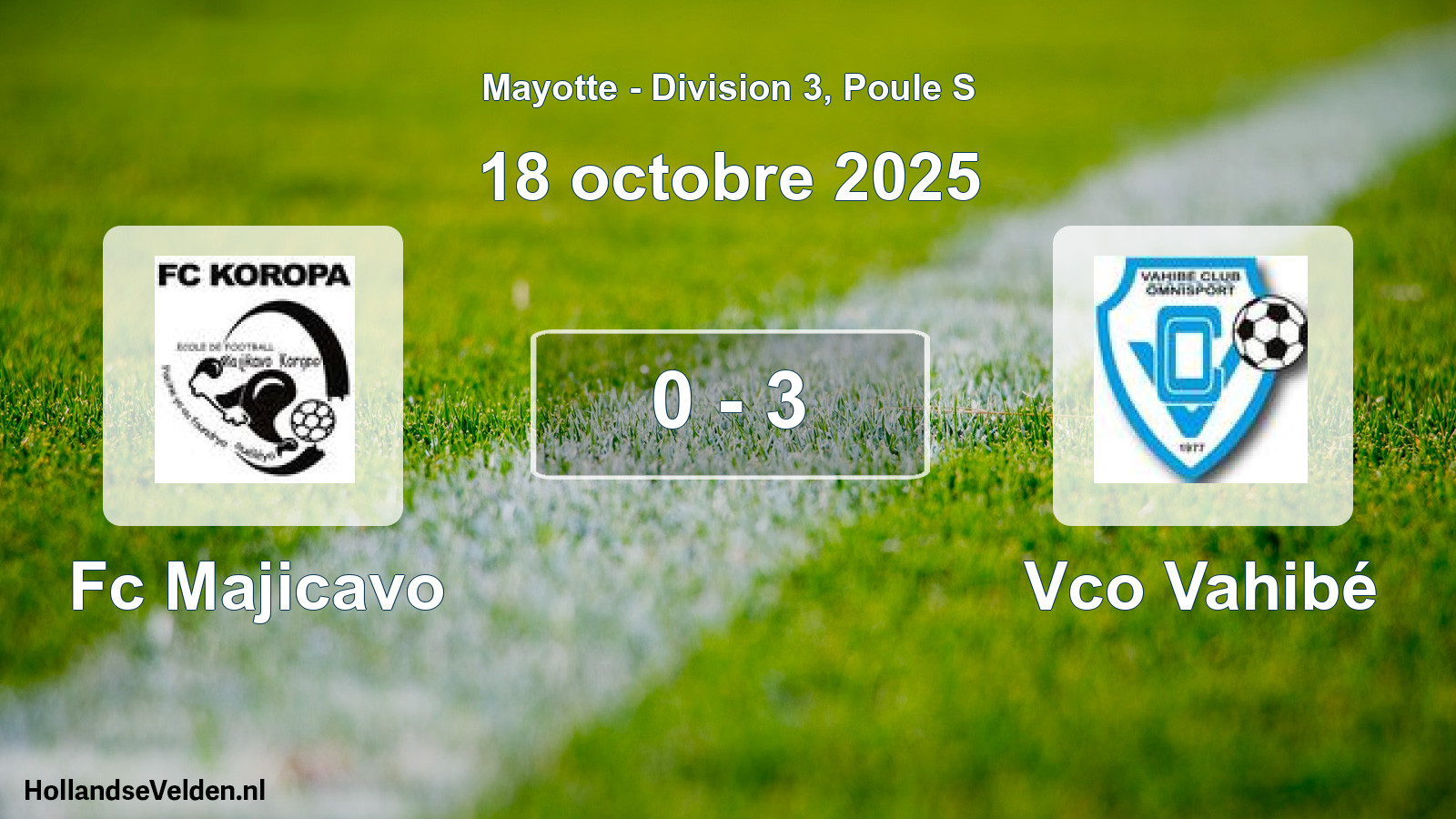 Match joué: Fc Majicavo - Vco Vahibé 0 - 3 (18 octobre 2025)