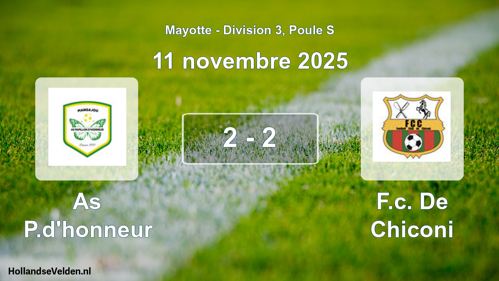 Gespeelde wedstrijd: As P.d'honneur - F.c. De Chiconi 2 - 2 (11 november 2025)