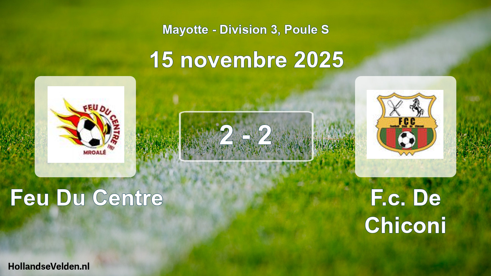 Match joué: Feu Du Centre - F.c. De Chiconi 2 - 2 (15 novembre 2025)