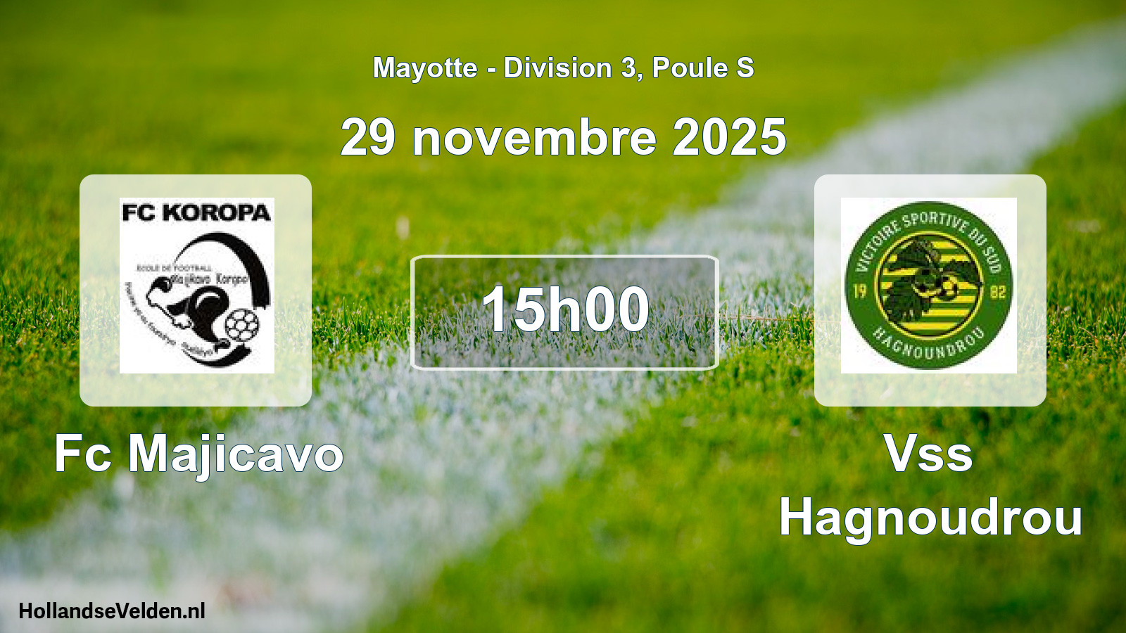 Match programmé: Fc Majicavo - Vss Hagnoudrou (29 novembre 2025)