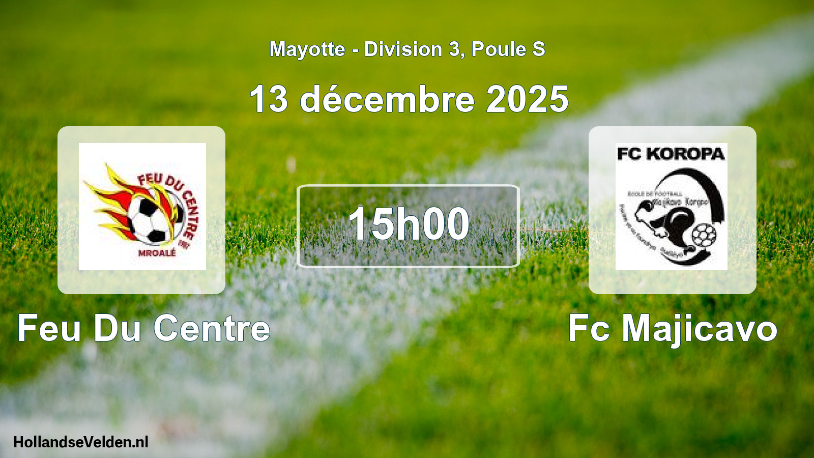 Match programmé: Feu Du Centre - Fc Majicavo (13 décembre 2025)