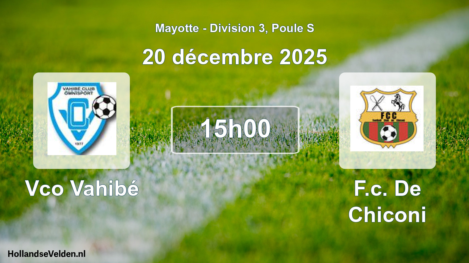 Scheduled Match: Vco Vahibé - F.c. De Chiconi (20 December 2025)