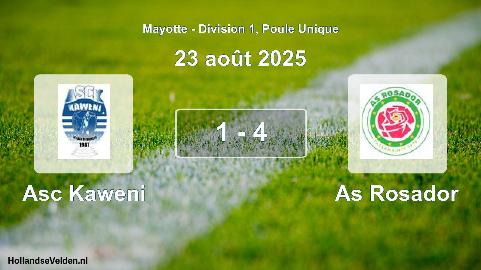 Match joué: Asc Kaweni - As Rosador 1 - 4 (23 août 2025)