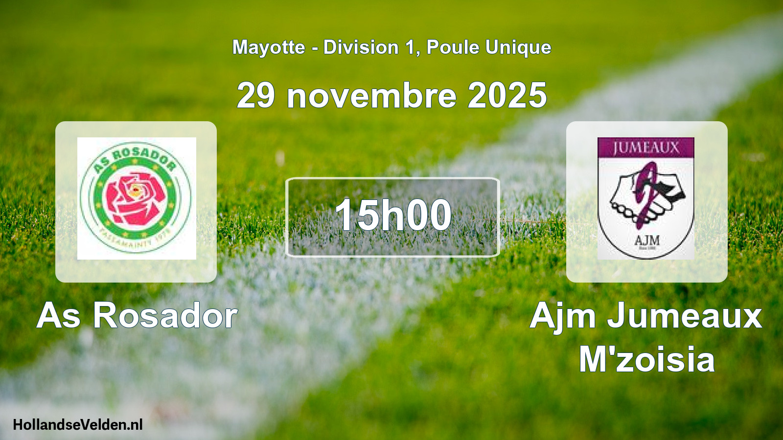Scheduled Match: As Rosador - Ajm Jumeaux M'zoisia (11 November 2025)