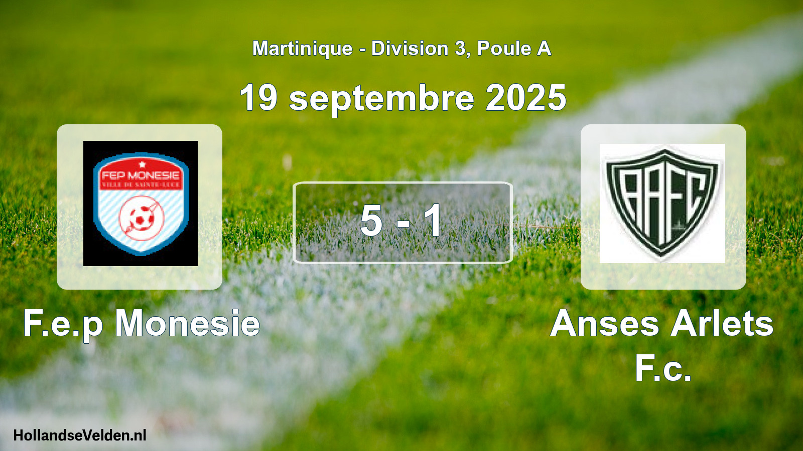 Match joué: F.e.p Monesie - Anses Arlets F.c. 5 - 1 (19 septembre 2025)