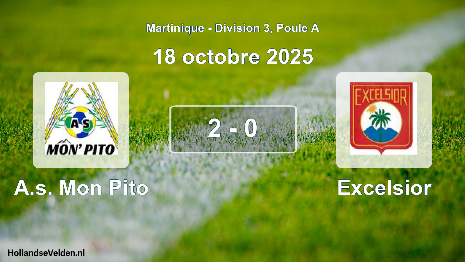Match joué: A.s. Mon Pito - Excelsior 2 - 0 (18 octobre 2025)