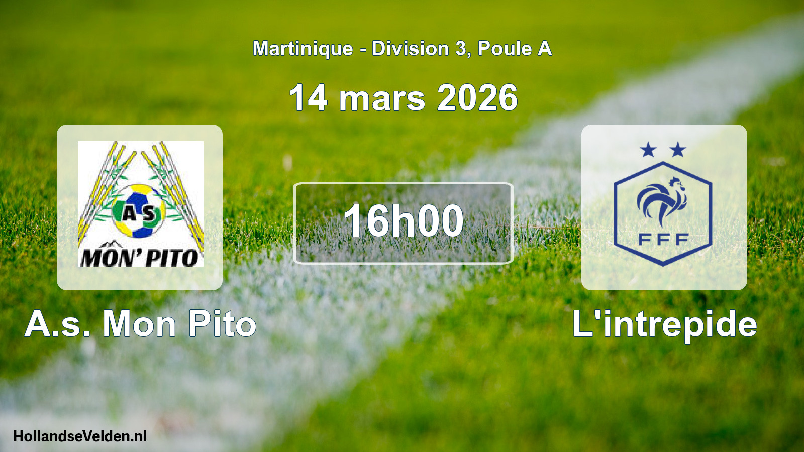 Match programmé: A.s. Mon Pito - L'intrepide (14 mars 2026)
