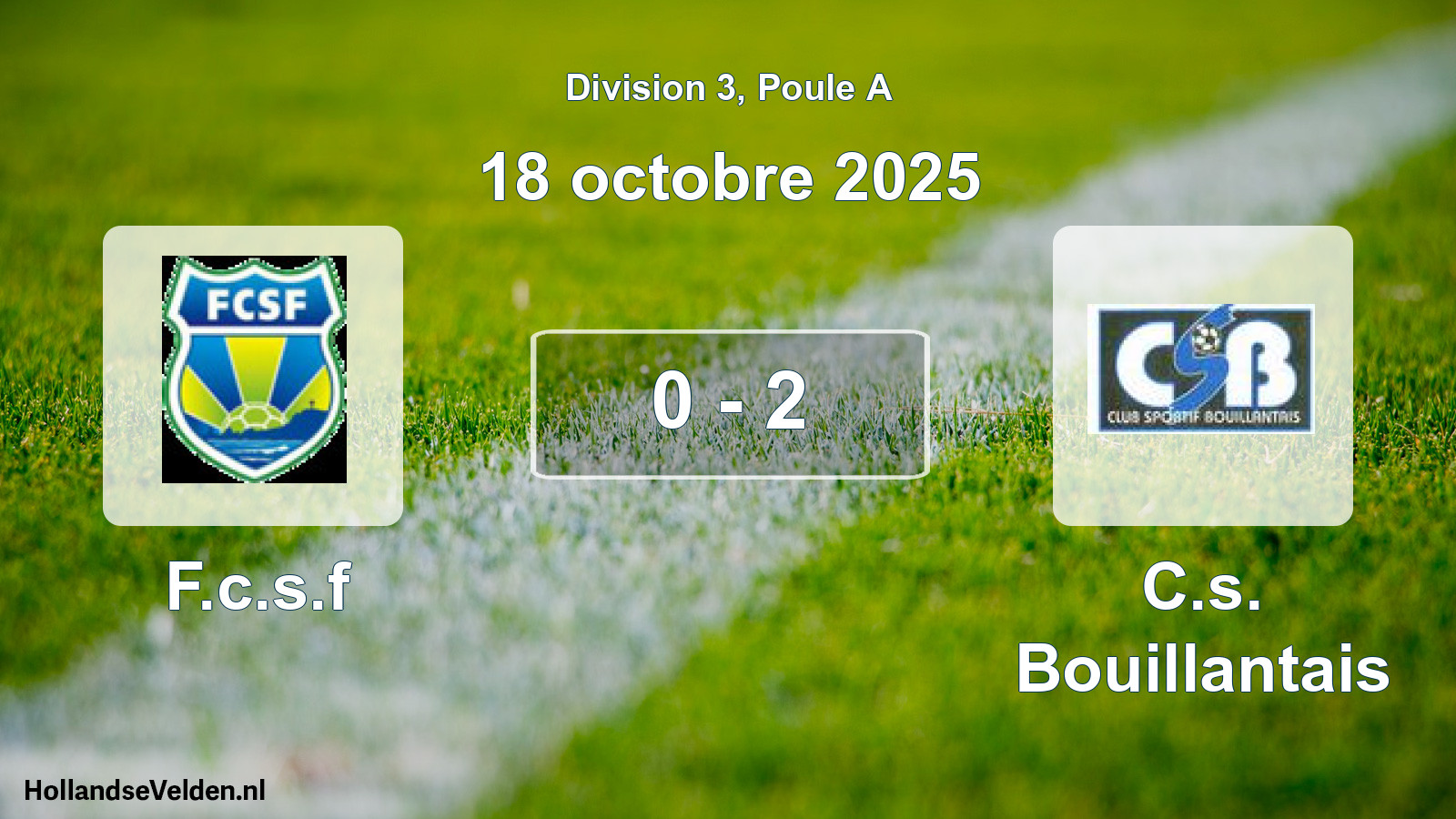 Match joué: F.c.s.f - C.s. Bouillantais 0 - 2 (18 octobre 2025)