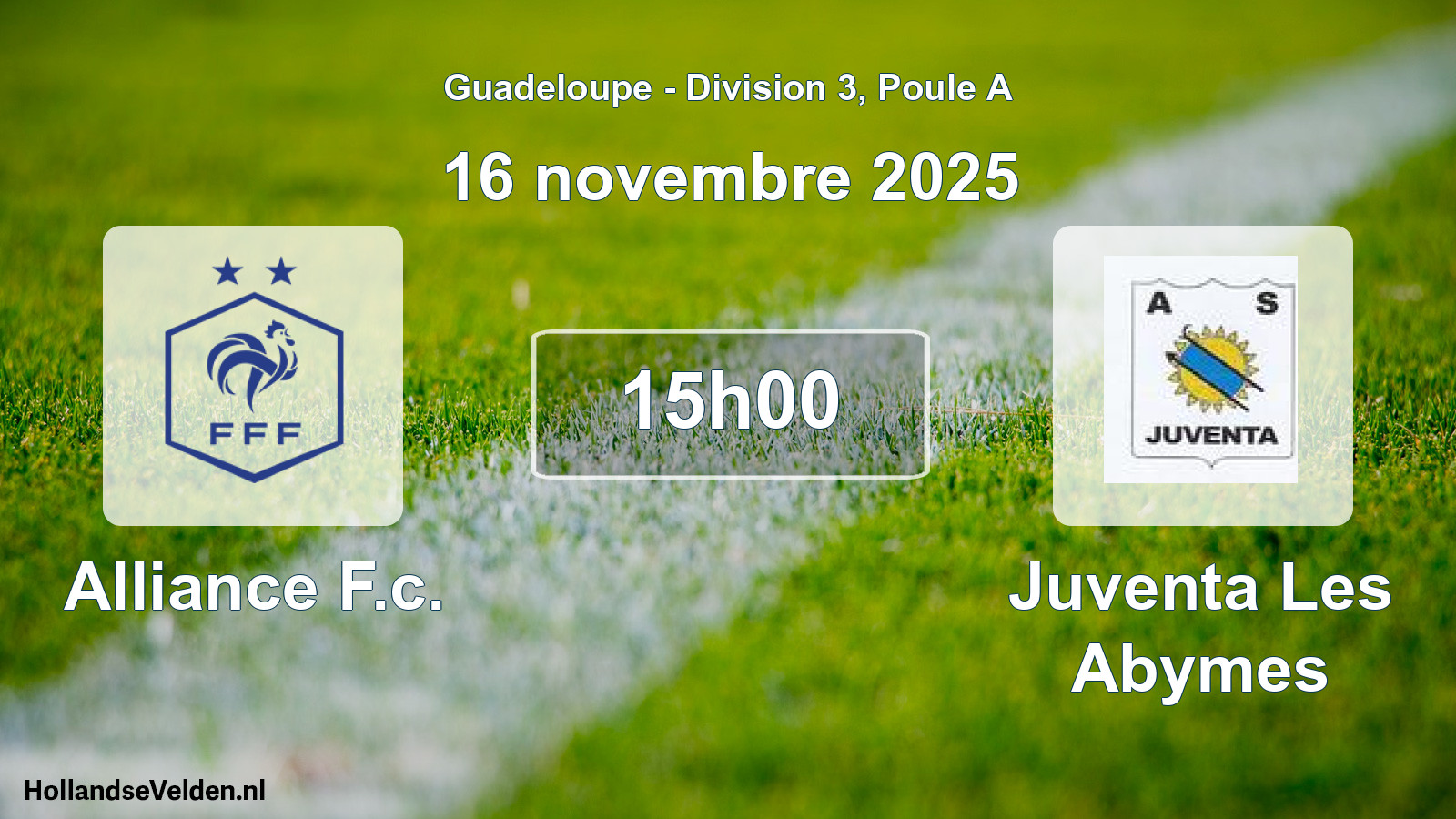 Geplande wedstrijd: Alliance F.c. - Juventa Les Abymes (16 november 2025)