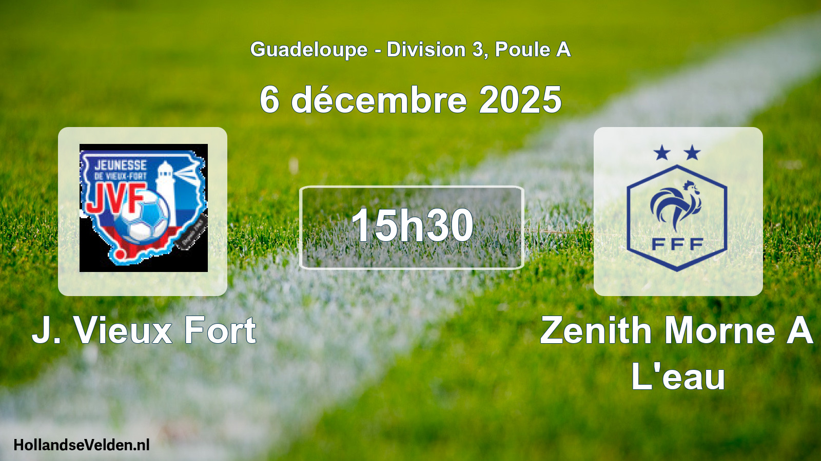 Geplande wedstrijd: J. Vieux Fort - Zenith Morne A L'eau (6 december 2025)