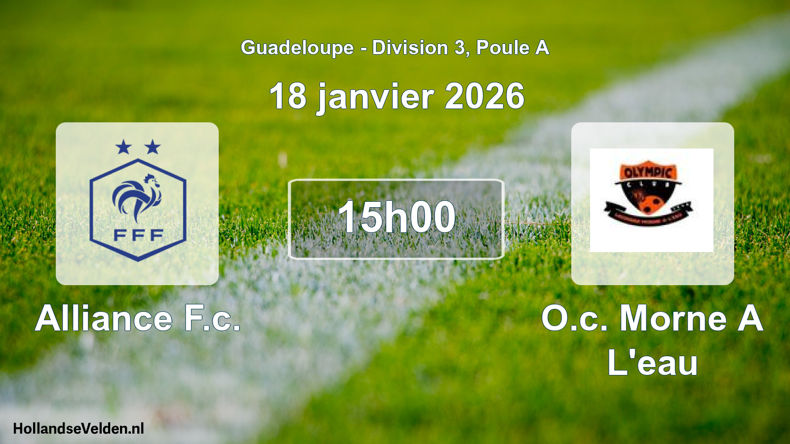 Match programmé: Alliance F.c. - O.c. Morne A L'eau (18 janvier 2026)
