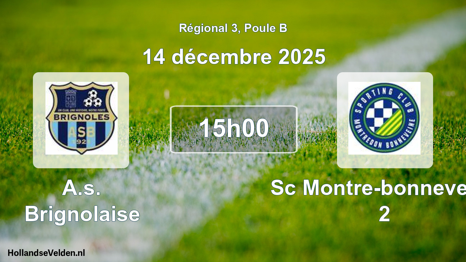 Geplande wedstrijd: A.s. Brignolaise - Sc Montre-bonneveine 2 (14 décembre 2025)