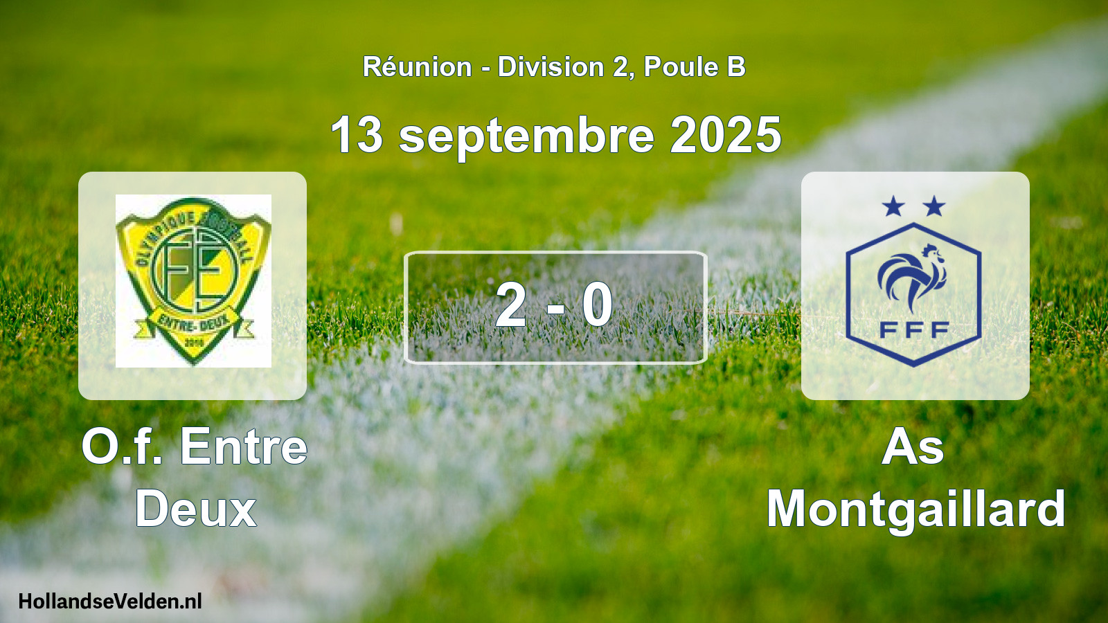 Match joué: O.f. Entre Deux - As Montgaillard 2 - 0 (13 septembre 2025)