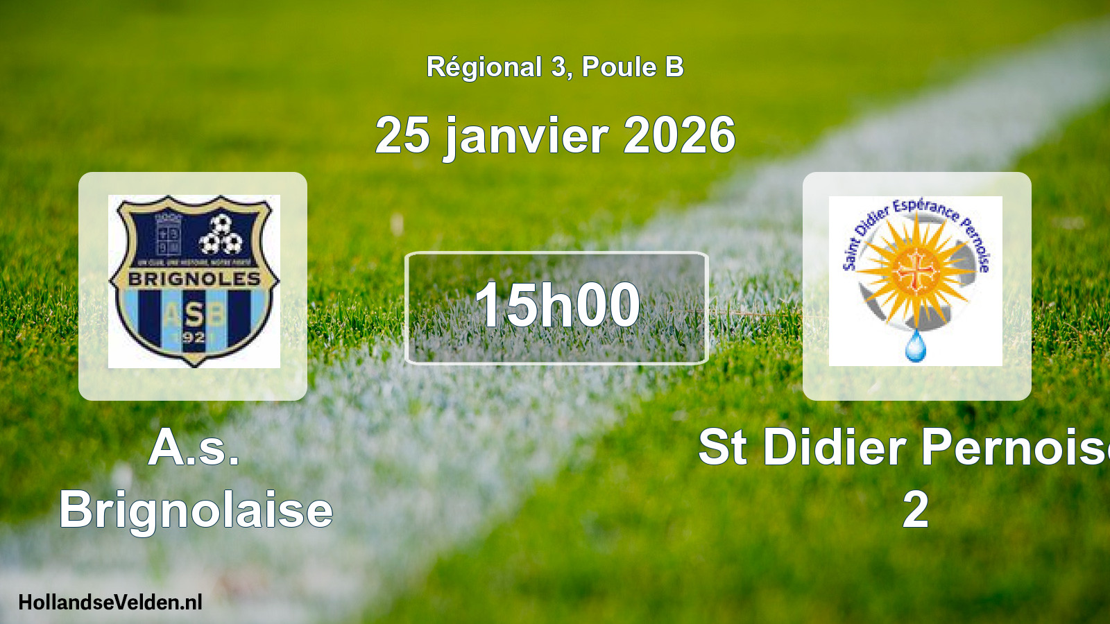 Geplande wedstrijd: A.s. Brignolaise - St Didier Pernoise 2 (25 januari 2026)