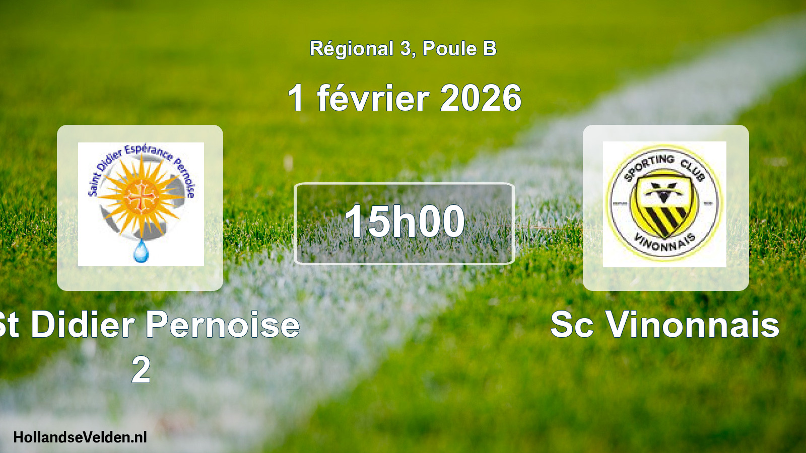 Scheduled Match: St Didier Pernoise 2 - Sc Vinonnais (1 February 2026)