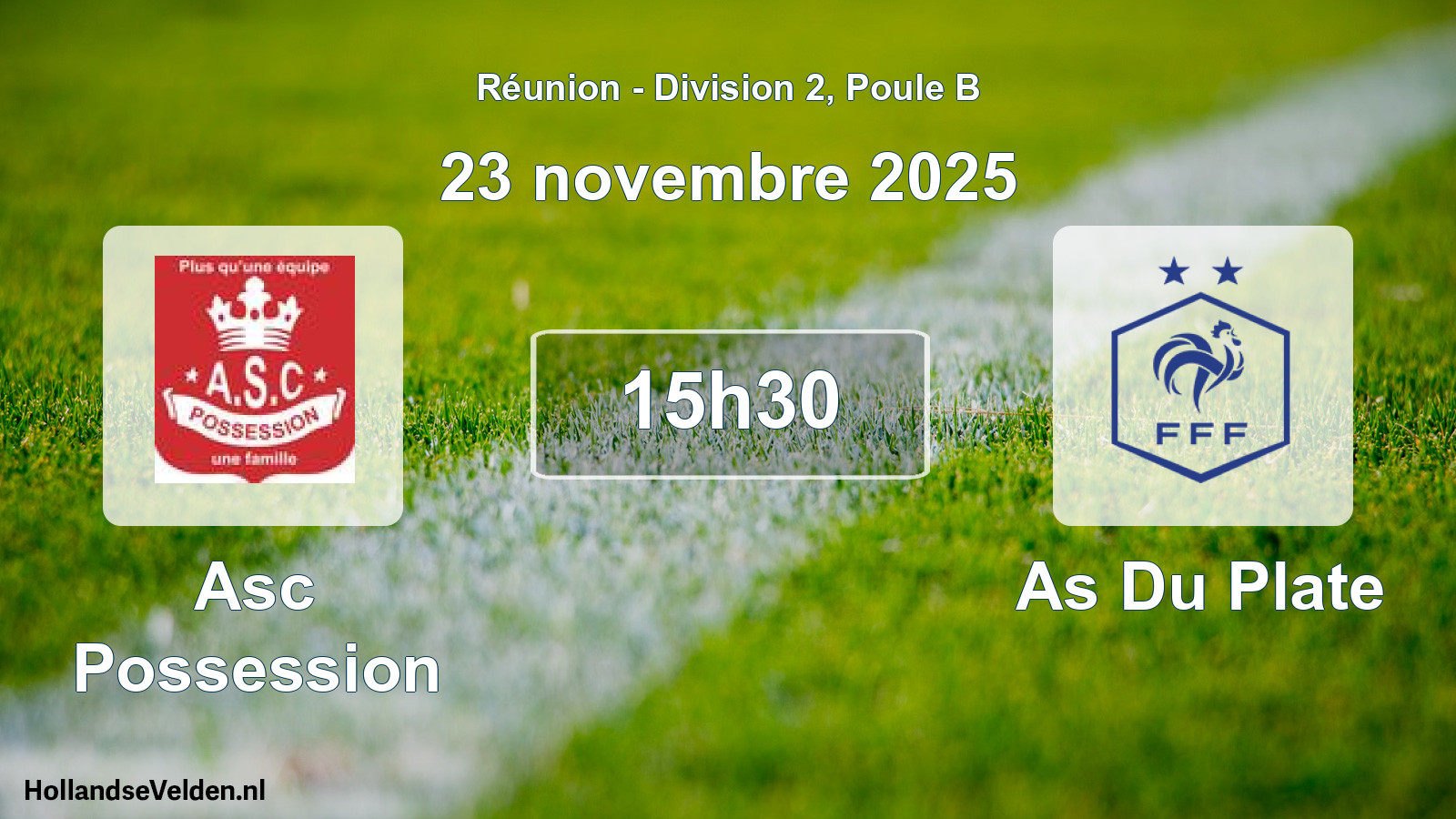 Match programmé: Asc Possession - As Du Plate (23 novembre 2025)