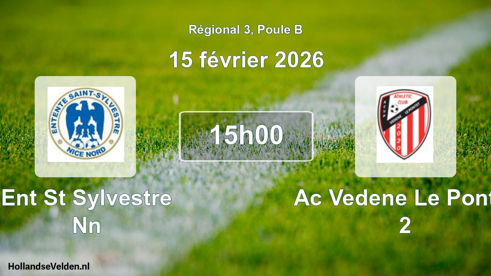 Geplande wedstrijd: Ent St Sylvestre Nn - Ac Vedene Le Pontet 2 (15 février 2026)