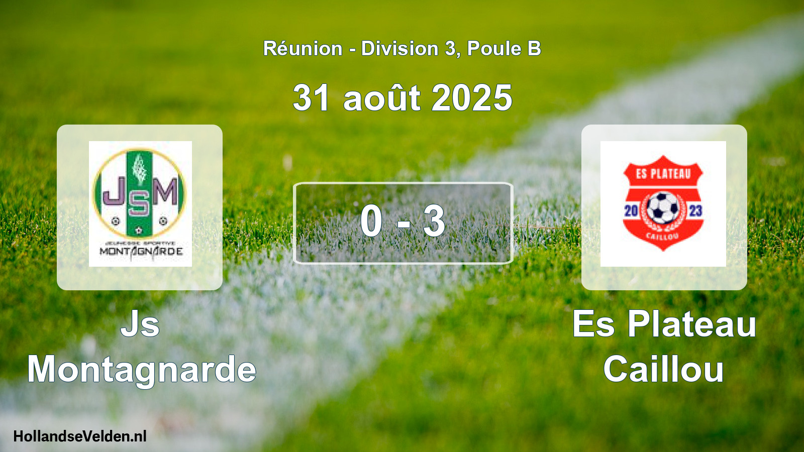Total number of matches played: Js Montagnarde - Es Plateau Caillou 0 - 3 (31 August 2025)