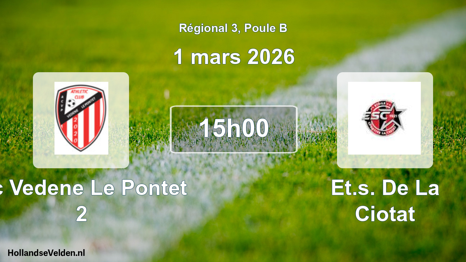 Scheduled Match: Ac Vedene Le Pontet 2 - Et.s. De La Ciotat (1 March 2026)