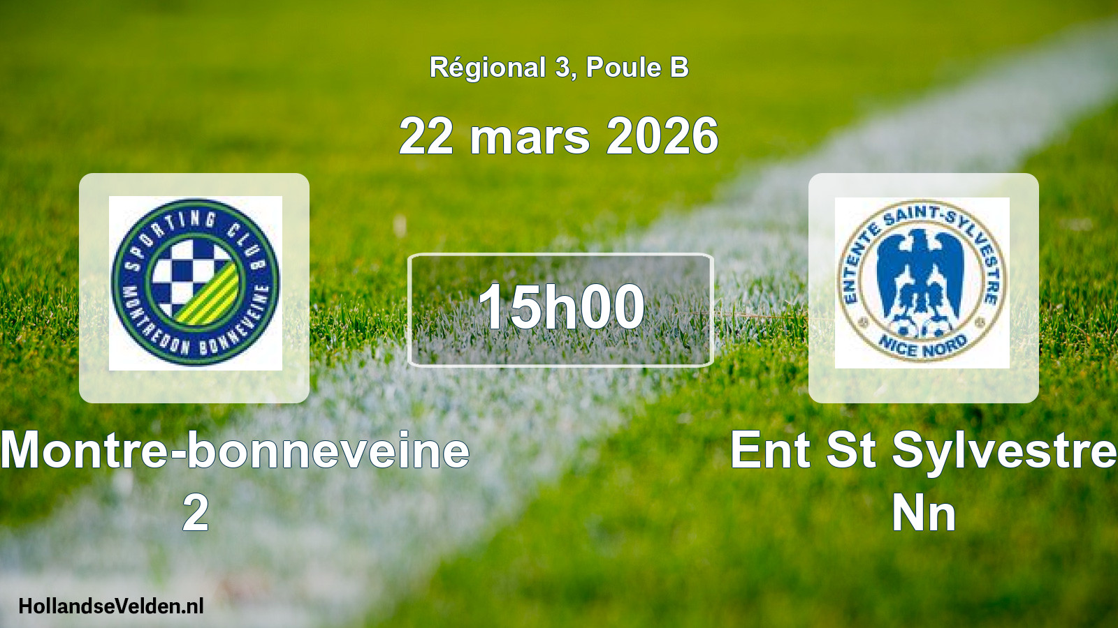 Geplande wedstrijd: Sc Montre-bonneveine 2 - Ent St Sylvestre Nn (22 maart 2026)