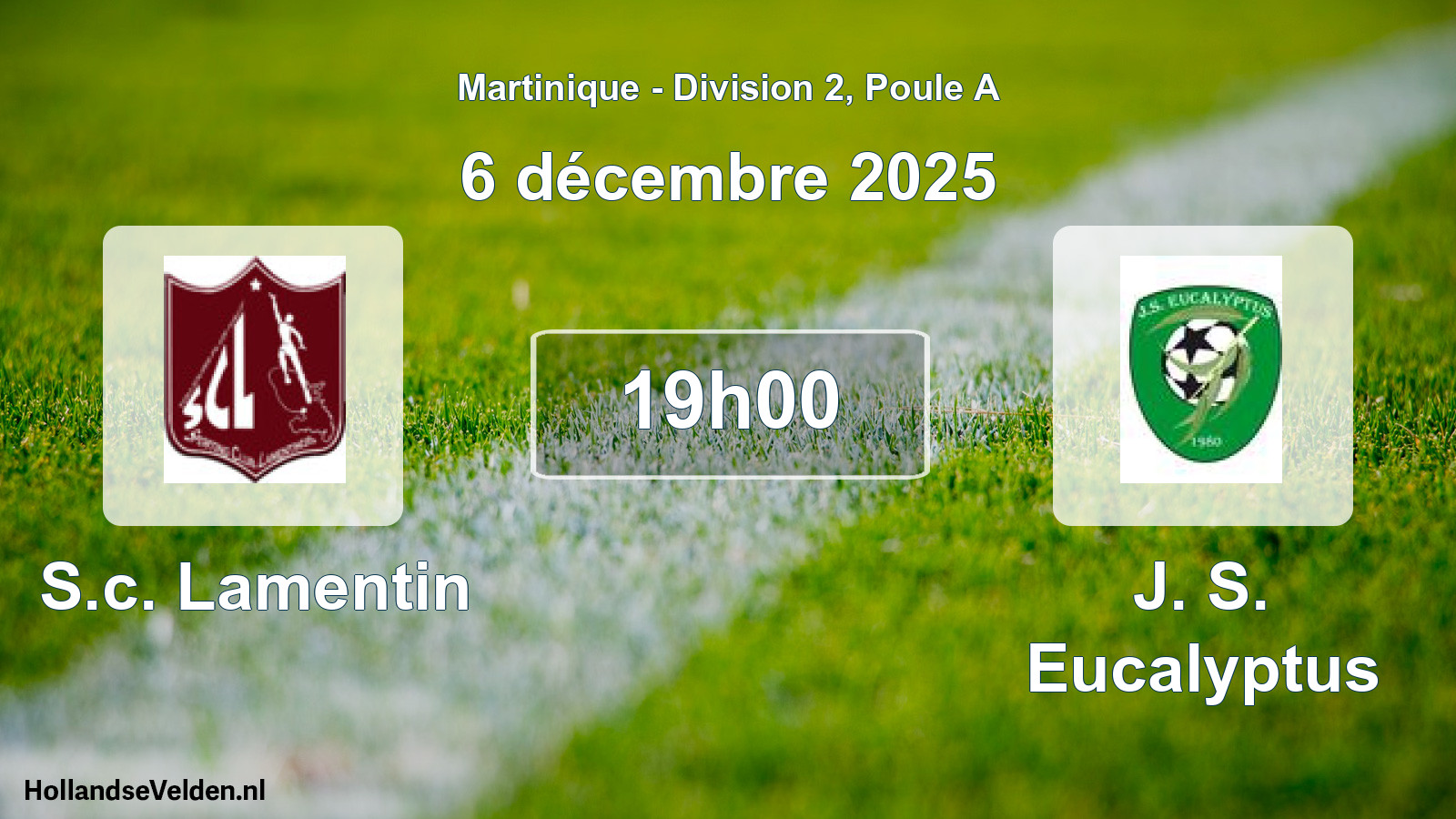 Match programmé: S.c. Lamentin - J. S. Eucalyptus (6 décembre 2025)