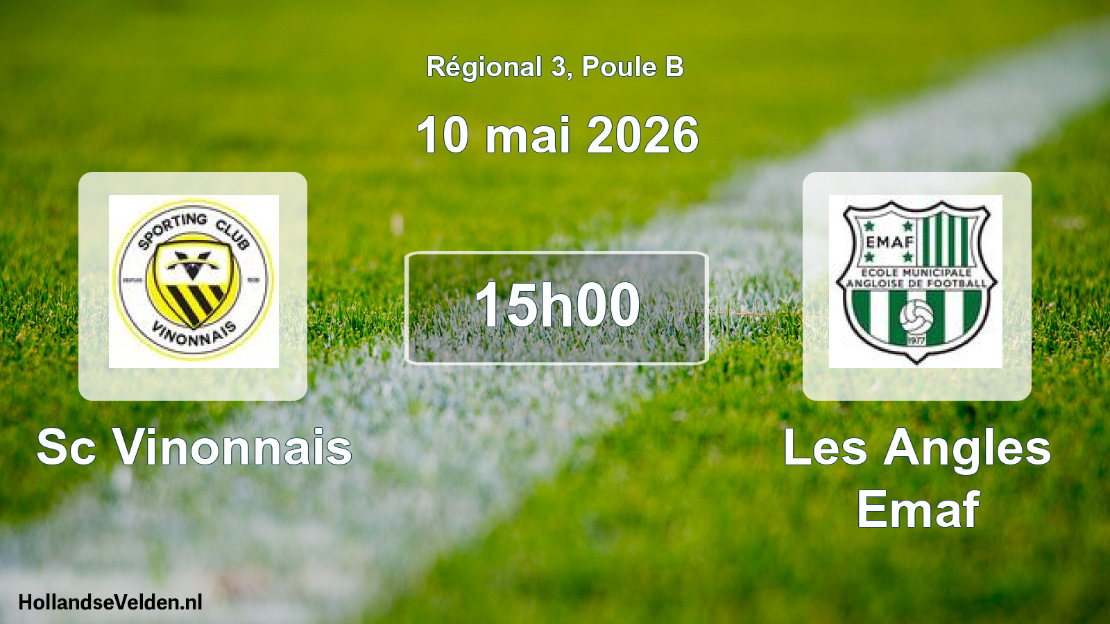 Geplande wedstrijd: Sc Vinonnais - Les Angles Emaf (10 mai 2026)